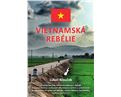 Vietnamská rebélie - novou knihu už si můžete objednat!